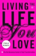 Living The Life You Love