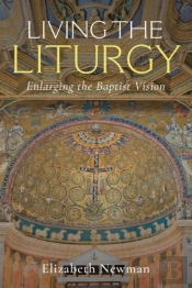Living The Liturgy