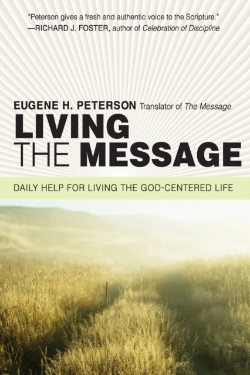 Bertrand.pt - Living The Message: Daily Help For Living The God-Centered Life