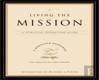 Living The Mission