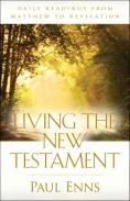 Living The New Testament Â€“ Daily Readings From Matthew To Revelation
