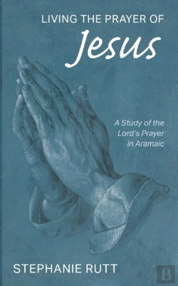 Bertrand.pt - Living The Prayer Of Jesus
