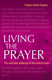 Living The Prayer