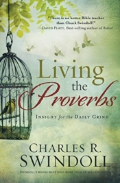 Living The Proverbs