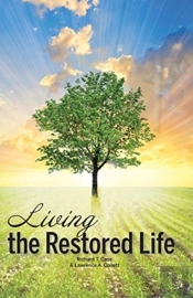 Living The Restored Life