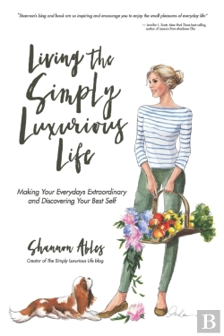 Bertrand.pt - Living The Simply Luxurious Life: Making