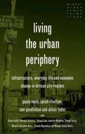 Living The Urban Periphery