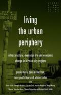 Living The Urban Periphery