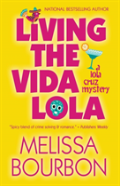Living The Vida Lola