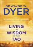 Living The Wisdom Of The Tao