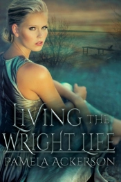 Living The Wright Life
