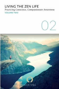 Bertrand.pt - Living The Zen Life: Practicing Consciou