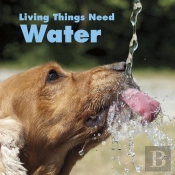 Living Things Need Water