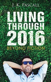 Living Through 2016