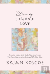 Living Through Love