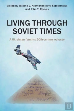 Bertrand.pt - Living Through Soviet Times: A Ukrainian