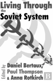 Living Through The Soviet System