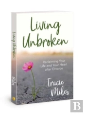 Living Unbroken