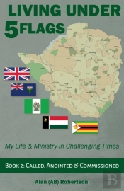 Living Under Five Flags-Book 2:Called, A