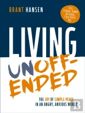 Living Unoffended