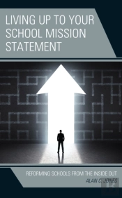 Living Up To Your School Mission Statement