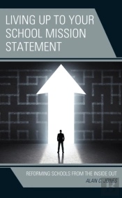 Living Up To Your School Mission Statement