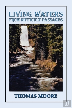 Bertrand.pt - Living Waters From Difficult Passages