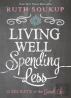 Living Well, Spending Less