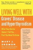 Living Well With Graves Disease And Hyperthyroidism