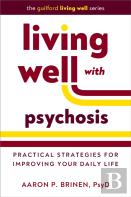Living Well With Psychosis
