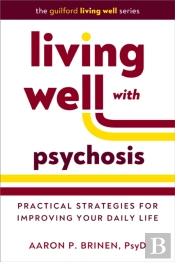 Living Well With Psychosis