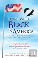 Living While Black In America