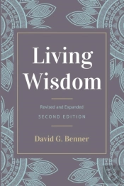 Living Wisdom, Revised And Expanded