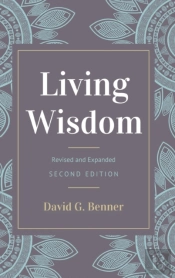 Living Wisdom, Revised And Expanded