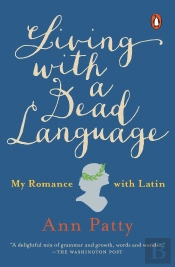 Living With A Dead Language