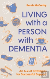 Living With A Person With Dementia