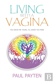 Living With A Vagina