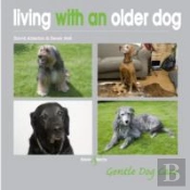 Living With An Older Dog