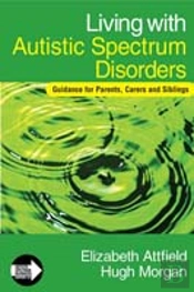 Living With Autistic Spectrum Disorders