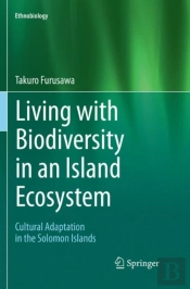 Living With Biodiversity In An Island Ecosystem
