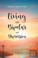 Living With Bipolar And Depression