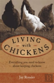 Living With Chickens
