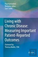Living With Chronic Disease: Measuring Important Patient-Reported Outcomes