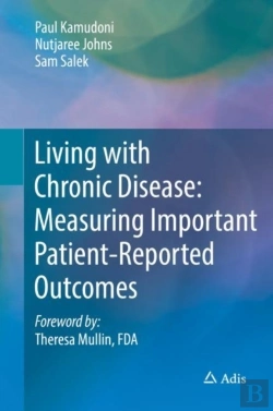 Bertrand.pt - Living With Chronic Disease: Measuring Important Patient-Reported Outcomes