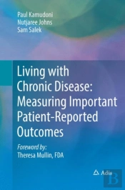 Living With Chronic Disease: Measuring Important Patient-Reported Outcomes
