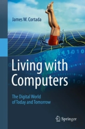 Living With Computers