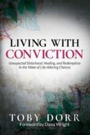 Living With Conviction