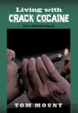 Bertrand.pt - Living With Crack Cocaine