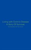 Living With Crohn'S Disease A Story Of Survival