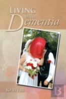 Living With Dementia